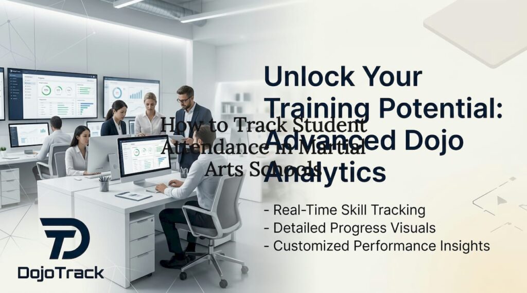 How to Track Student Attendance in Martial Arts Schools - Martial Arts Studio Management Tips & Insights